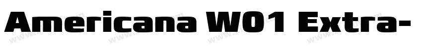 Americana W01 Extra字体转换